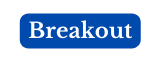 Breakout